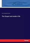 The Gospel and modern life cover