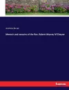 Memoir and remains of the Rev. Robert Murray M'Cheyne cover