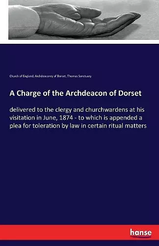 A Charge of the Archdeacon of Dorset cover