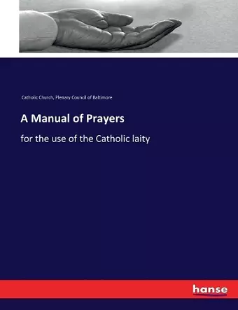 A Manual of Prayers cover