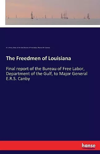 The Freedmen of Louisiana cover