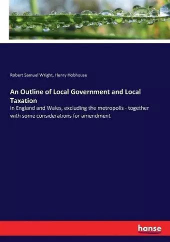 An Outline of Local Government and Local Taxation cover