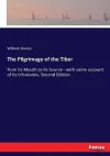 The Pilgrimage of the Tiber cover