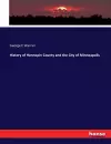 History of Hennepin County and the City of Minneapolis cover