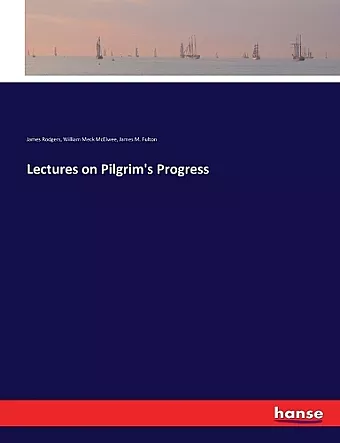 Lectures on Pilgrim's Progress cover