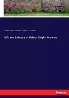 Life and Labours of Hablot Knight Browne cover