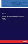 Ibrahim, the Thirteenth Emperour of the Turks cover