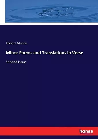 Minor Poems and Translations in Verse cover