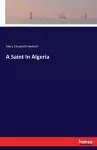 A Saint In Algeria cover