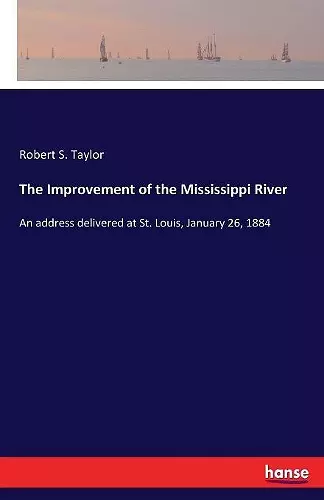 The Improvement of the Mississippi River cover