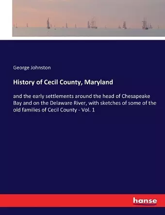 History of Cecil County, Maryland cover