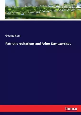 Patriotic recitations and Arbor Day exercises cover