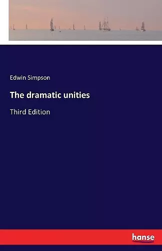 The dramatic unities cover