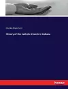 History of the Catholic Church in Indiana cover