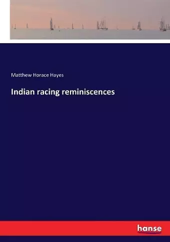 Indian racing reminiscences cover