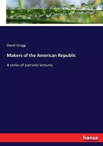 Makers of the American Republic cover