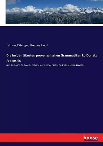 Die beiden ältesten provenzalischen Grammatiken Lo Donatz Proensals cover