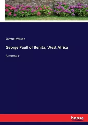 George Paull of Benita, West Africa cover