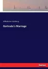 Gertrude's Marriage cover