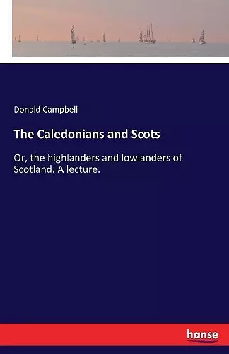 The Caledonians and Scots cover