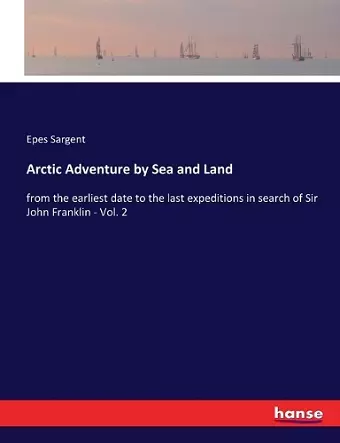 Arctic Adventure by Sea and Land cover