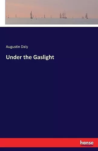 Under the Gaslight cover