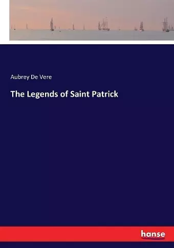 The Legends of Saint Patrick cover