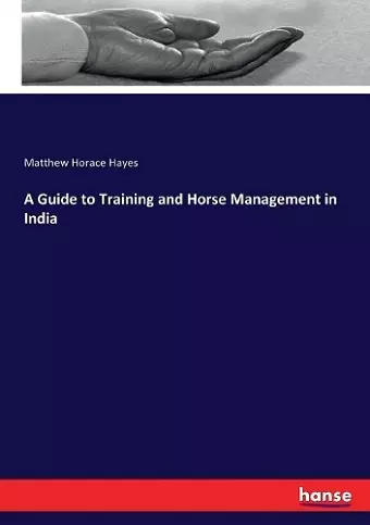 A Guide to Training and Horse Management in India cover