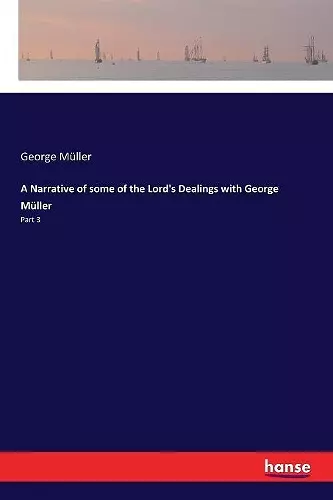 A Narrative of some of the Lord's Dealings with George Müller cover