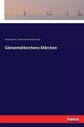 Gänsemütterchens Märchen cover