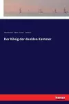 Der König der dunklen Kammer cover