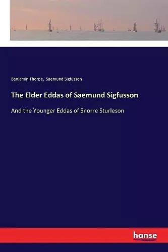 The Elder Eddas of Saemund Sigfusson cover