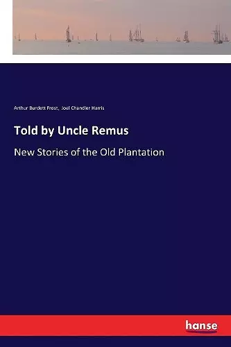 Told by Uncle Remus cover