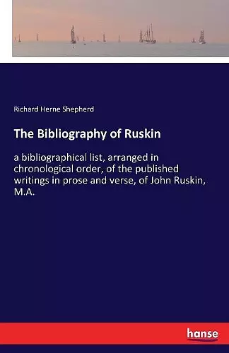 The Bibliography of Ruskin cover