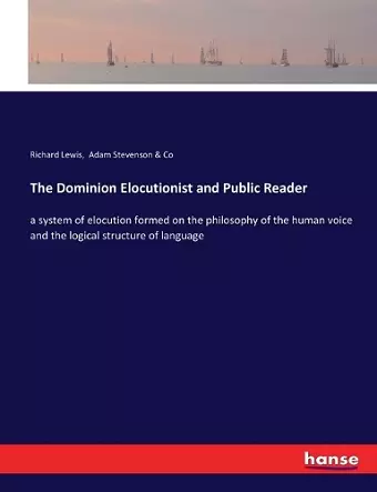 The Dominion Elocutionist and Public Reader cover