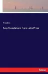 Easy Translations from Latin Prose cover