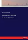Alphabets Old and New cover