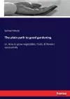 The plain path to good gardening cover