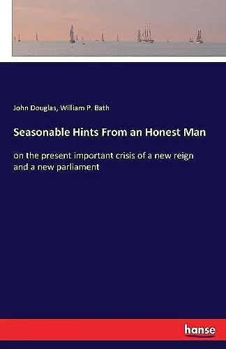 Seasonable Hints From an Honest Man cover