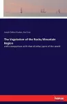 The Vegetation of the Rocky Mountain Region cover