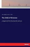 The Child of Bristowe cover