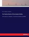 The Poetical Works of Percy Bysshe Shelley cover