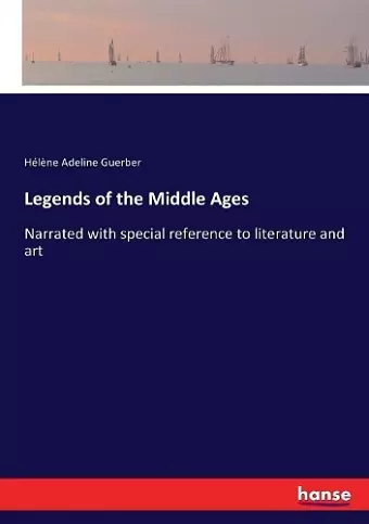 Legends of the Middle Ages cover