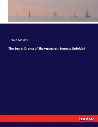 The Secret Drama of Shakespeare's Sonnets Unfolded cover