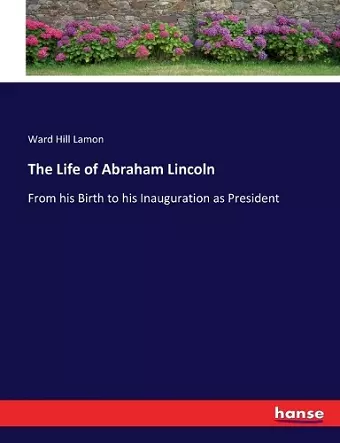 The Life of Abraham Lincoln cover