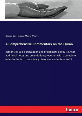 A Comprehensive Commentary on the Qurán cover