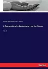 A Comprehensive Commentary on the Qurán cover