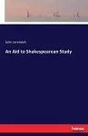 An Aid to Shakespearean Study cover