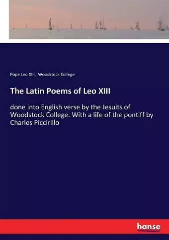 The Latin Poems of Leo XIII cover