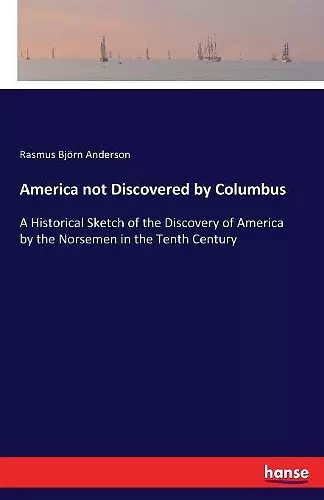 America not Discovered by Columbus cover